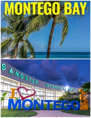 Montego Bay area - Donald Sangster's International ( Montego Bay)